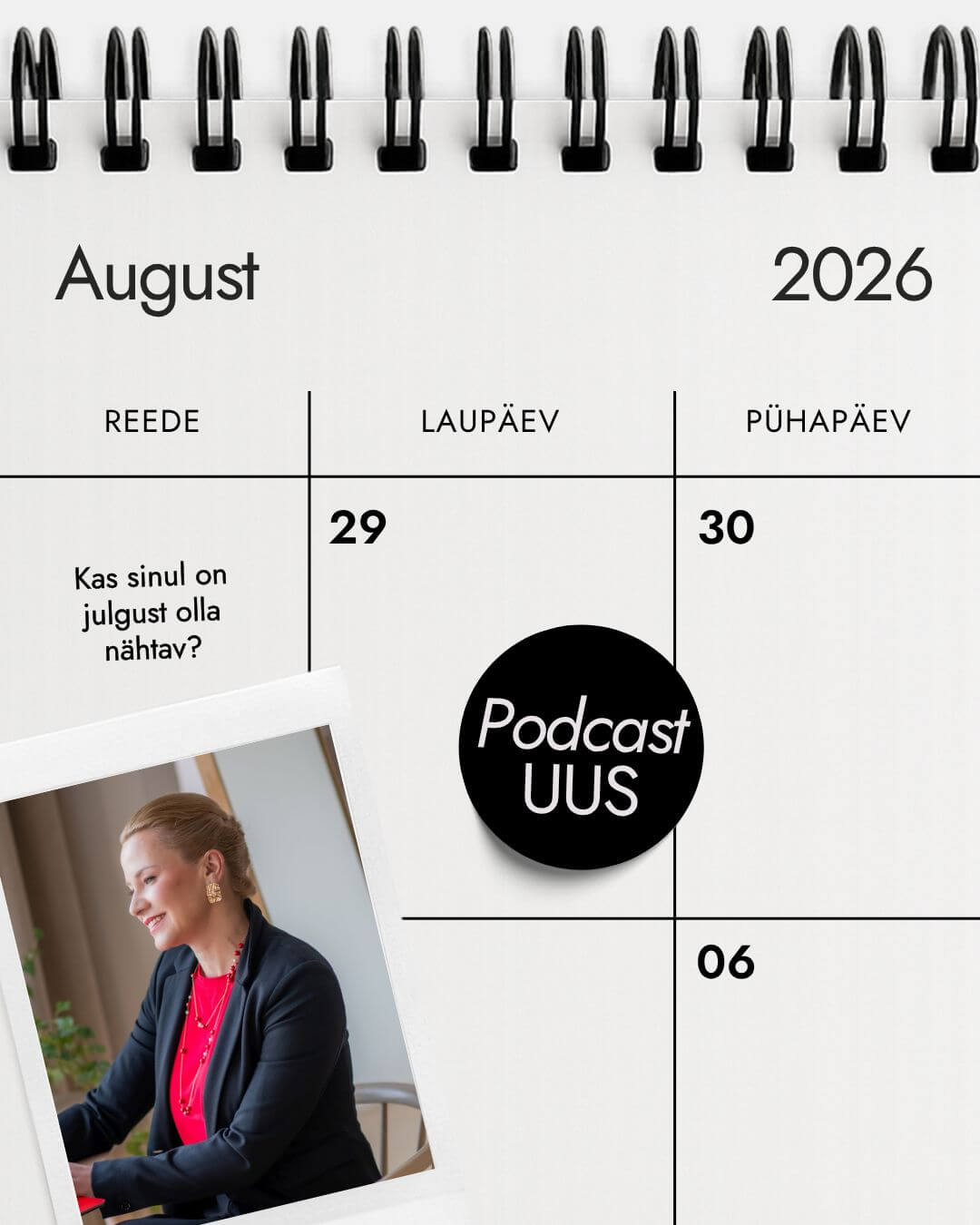 Julgus olla nähtav - GoodNews 29.08.26